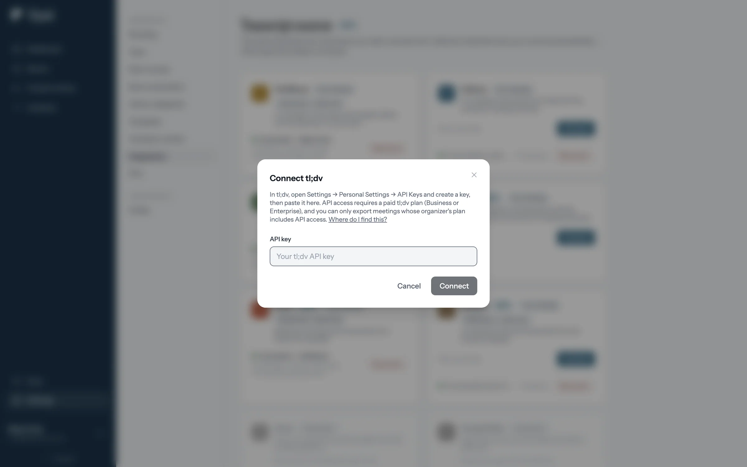 The Connect tl;dv window with instructions and a link to find the API key